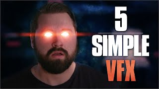 5 Simple VFX You Can Try [upl. by Blunt]