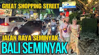 Bali Seminyak Night Street Walking Tour Today [upl. by Nahij]