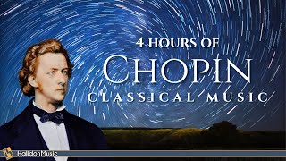 4 Hours Chopin for Studying Concentration amp Relaxation [upl. by Nnail47]