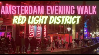 Amsterdam Evening Walk  RED LIGHT DISTRICT [upl. by Miner164]