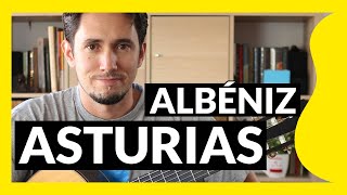 ASTURIAS DE ALBÉNIZ 💃 TUTORIAL Guitarra PARTITURATAB [upl. by Neerahs]