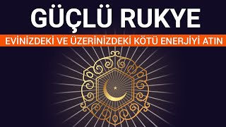 EVİNİZDEKİ VE ÜZERİNİZDEKİ NEGATİF ENERJİYİ ATIN Nazar için okunacak dua Duası Rukye ayetleri [upl. by Iormina]