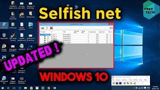 How to download and use selfishnet on windows 10 2021 Updated [upl. by Elohcin]