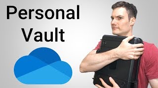 How to use OneDrive Personal Vault [upl. by Freemon]