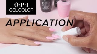 OPI GelColor Tutorial  Application [upl. by Leissam]