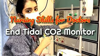 Nursing Skills for Doctors Setting up the End Tidal CO2 Monitor [upl. by Naoj]