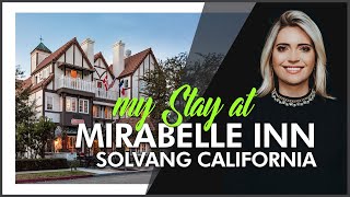 Mirabelle Inn Solvang California  HOTEL REVIEW [upl. by Tol768]