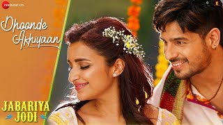 Khwabfaroshi  Full Video  Jabariya Jodi  Sidharth Malhotra amp Parineeti C Sachet T Parampara T [upl. by Aicertap495]