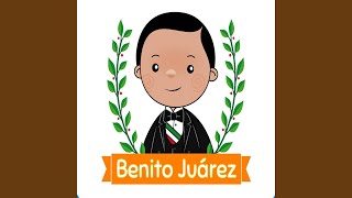 Don Benito Juárez 2022 versión remasterizada [upl. by Eraste]