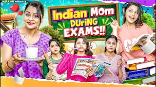 Indian Mom During Exam  Deep Kaur [upl. by Antonina]