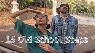 15 Old School Hip Hop Dance Steps With Names [upl. by Pressman939]