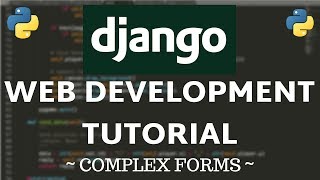 Django Tutorial  Custom Forms [upl. by Muscolo96]