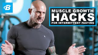 4 Hacks for Maximizing Muscle Growth While Intermittent Fasting  Jim Stoppani [upl. by Notsla131]