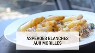 Asperges blanches aux morilles sauce au Vin Jaune [upl. by Einafpets187]