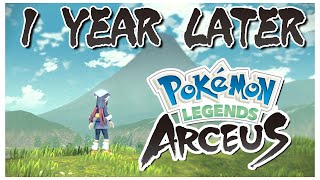 Pokémon Legends Arceus  1 Year Later A Retrospective Review [upl. by Killen]