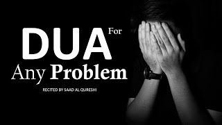 BEST DUA TO SOLVE ANY PROBLEM ᴴᴰ [upl. by Donni298]