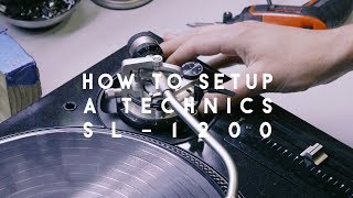 How to set up a Technics SL1200 [upl. by Caldeira]