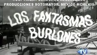 PELICULA  LOS FANTASMAS BURLONES 1963  completa [upl. by Durr]