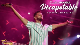 Zouhair Bahaoui  Décapotable Live Mawazine  2019  زهير البهاوي  ديكابوطابل مهرجان موازين [upl. by Eicram747]