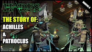 The Story of Achilles and Patroclus Achilles and Patroclus Interaction Hades 10 Gameplay [upl. by Pliske500]