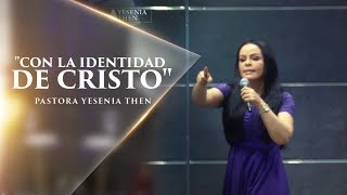 Pastora Yesenia Then  quotCon la identidad de Cristoquot [upl. by Yenffit]