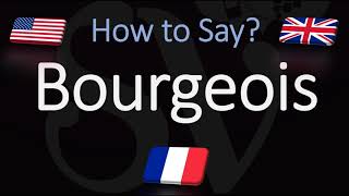 How to Pronounce Bourgeois CORRECTLY English amp French Pronunciation [upl. by Kelby]