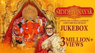 Amitabh Bachchan  Om Gan Ganpataye Namo Namah  Siddhivinayak Aarti [upl. by Eceela]