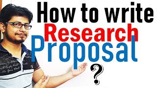 How to write a research Proposal [upl. by Sholeen]