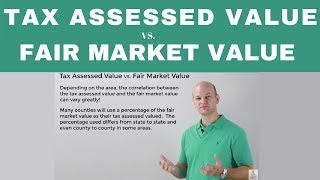 Tax Assessed Value VS Fair Market Value [upl. by Okuy]