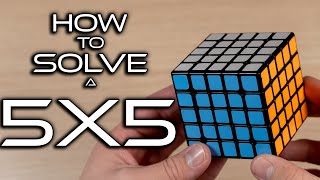 How to Solve a 5x5x5 Rubiks Cube FOR BEGINNERS [upl. by Einwat]