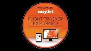 easyJet Flight Tracker App Explained [upl. by Elston]