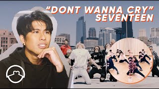 Performer React to Seventeen quotDont Wanna Cryquot Dance Practice  MV [upl. by Sharona808]