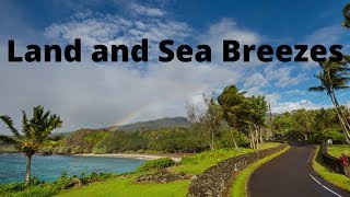 What causes land and sea breezes [upl. by Boys]