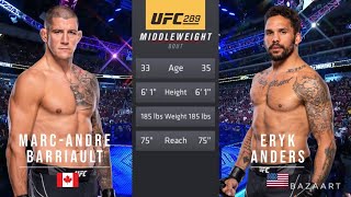 MARC ANDRE BARRIAULT VS ERYK ANDERS FULL FIGHT UFC 289 [upl. by Htebharas]