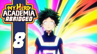 MHA Abridged Episode 8 [upl. by Marie-Jeanne420]