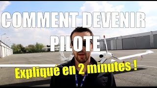 Comment devenir pilote expliqué en 2 minutes [upl. by Rifkin]