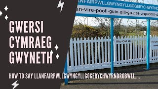 How to pronounce Llanfairpwllgwyn long Welsh town [upl. by Alekin]