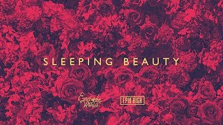 EPIK HIGH 에픽하이 X END OF THE WORLD SEKAI NO OWARI  SLEEPING BEAUTY Official Audio [upl. by Neveda]