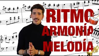 3 CONCEPTOS BÁSICOS de la MÚSICA Ritmo Armonía y Melodía Teoría Musical [upl. by Ydnys]