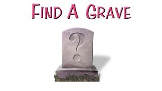 How to Use Find A Grave [upl. by Htebsle]