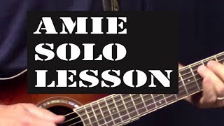 Amie Guitar Lesson  How to play the Solo on Acoustic Guitar [upl. by Schram]