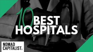 The World’s Best Hospitals for Medical Tourism [upl. by Heintz]