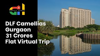 DLF Camellias Virtual Tour  31 Crores Condominium  Golf Links Gurgaon [upl. by Anev]