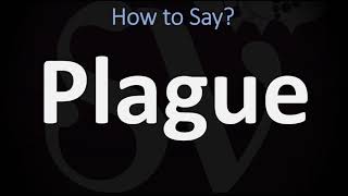 How to Pronounce Plague CORRECTLY Meaning amp Pronunciation [upl. by Nannahs924]