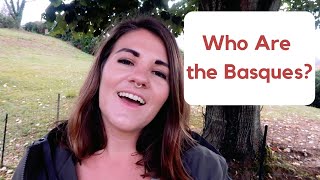 Who Are the Basques [upl. by Ecnerual]