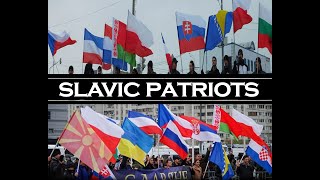 THE SLAVS SlaviaPatriotism Slavism Slavic [upl. by Stevy516]