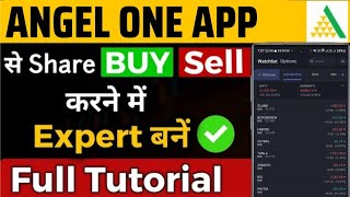 Angel One Online Trading Demo  Angel One app kaise use kare  How to Buy and Sell Shares [upl. by Jadda]