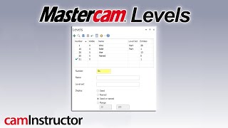 Mastercam Levels and the Levels Manager [upl. by Hassadah]