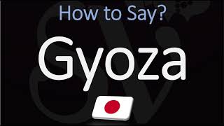 How to Pronounce Gyoza CORRECTLY [upl. by Littman520]