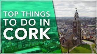 Top things to do in Cork [upl. by Animor]